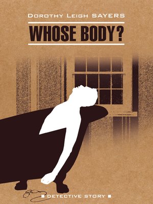 cover image of Чье тело? / Whose Body?